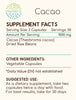 Cacao 60 Capsules, 500 mg, Cacao (Theobroma Cacao) Dried Raw Beans (60 Capsules)