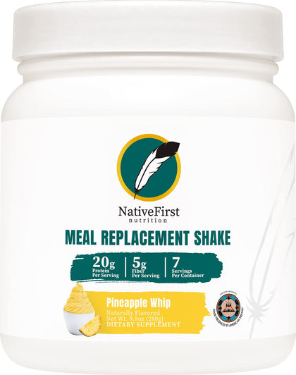 NativeFirst Complete Meal Replacement Shake - 20g Protein Per Serving, Non-GMO, Gluten Free (Pineapple Whip, 7 Servings)