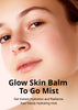 MISSHA Glow Skin Balm To Go Mist, 4-in-1 Hydrating, Refreshing, Makeup-Enhancing, Portable Dewy Glow Spray