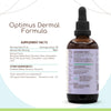 Optimus Dermal Formula A120 Alcohol Extract Tincture: Horsetail Herb, Stinging Nettle Root, Burdock Root, Dandelion Leaf and Root, Alfalfa Leaf. Nails, Skin and Hair Care 4 Fl Oz