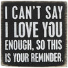 Primitives by Kathy 23238 Chevron Trimmed Box Sign, 3 x 3-Inches, I Love You