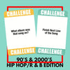 Lyrically Correct 90's and 2000's Hip Hop and R & B Music Trivia Card Game |Multi-Generational Family Gatherings, Adult Game Night and Fun Trivia